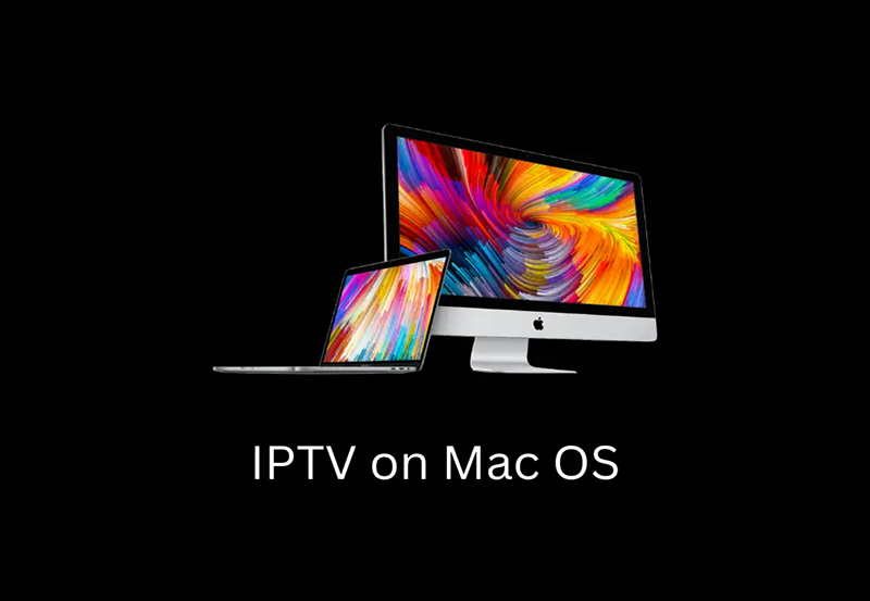 Latest IPTV Trends Tailored for Mac Users